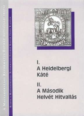 A Heidelbergi Káté - A Második Helvét Hitvallás (Papír)
