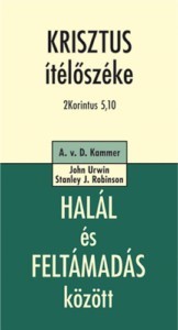 Krisztus ítélőszéke - Halál és feltámadás között