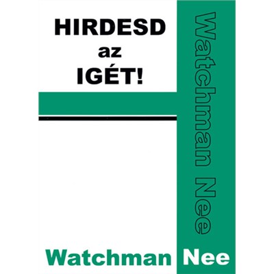 Hirdesd az Igét!