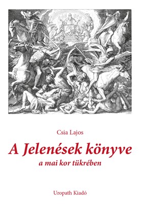 A Jelenések könyve a mai kor tükrében (Papír)