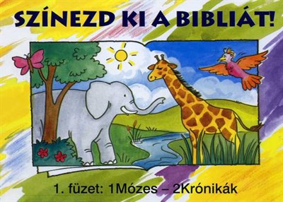 Színezd ki a Bibliát! 1.