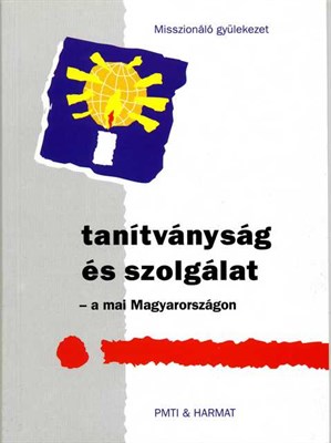 Tanítványság és szolgálat a mai Magyarországon (Papír)