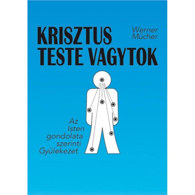 Krisztus teste vagytok