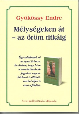 Mélységeken át - az öröm titkáig (Papír)