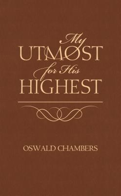 My Utmost for His Highest (Paperback)