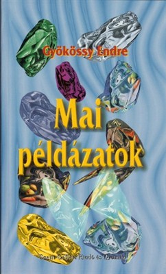 Mai példázatok (Papír)