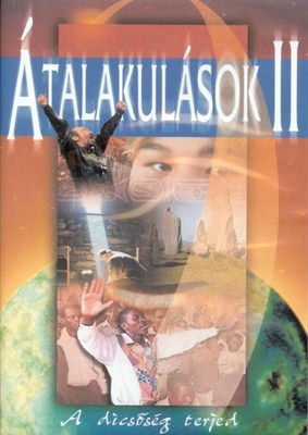 Átalakulások II. A dicsőség terjed (DVD) [DVD]