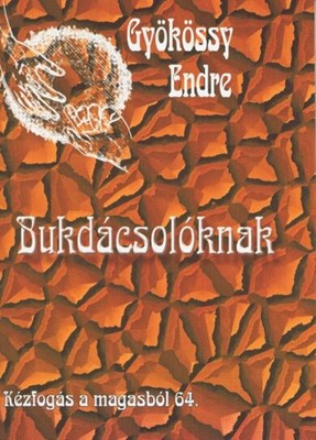 Bukdácsolóknak