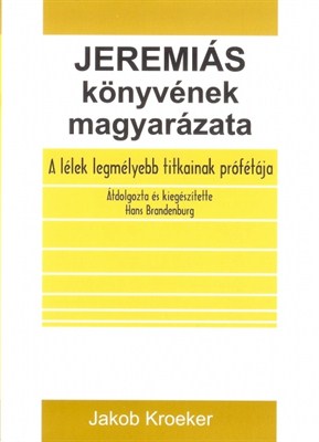 Jeremiás könyvének magyarázata (papír)