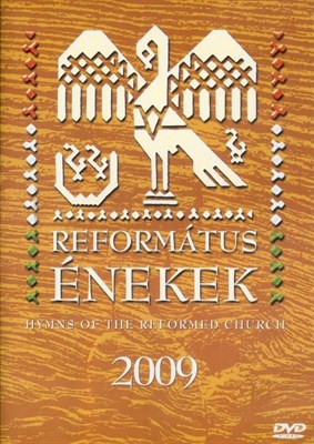 Református énekek 2009 (DVD)