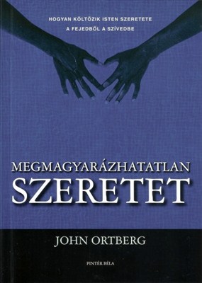 Megmagyarázhatatlan szeretet (papír)