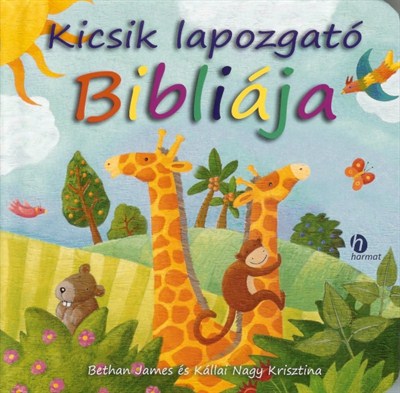 Kicsik lapozgató Bibliája (keménytáblás)