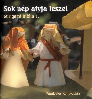 Sok nép atyja leszel (füzet)