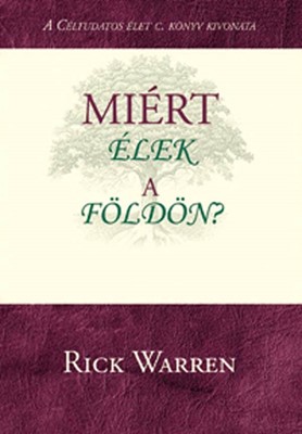 Miért élek a földön? (füzet)