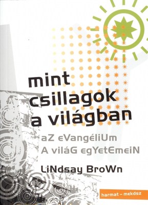 Mint csillagok a világban