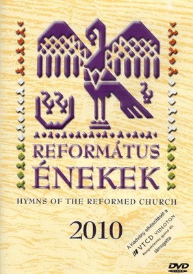 Református énekek 2010 [DVD]