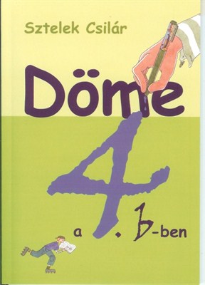 Döme a 4. b-ben (Papír)