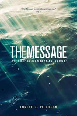 Angol Biblia The Message: The Bible in Contemporary Language PB (Paperback)