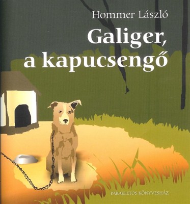 Galiger, a kapucsengő (Papír)