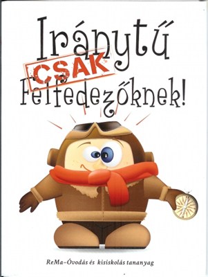 Iránytű csak felfedezőknek! (Papír)