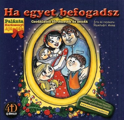 Ha egyet befogadsz (CD) [CD]