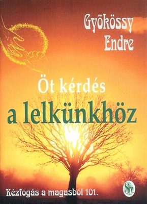 Öt kérdés a lelkünkhöz (Papír)