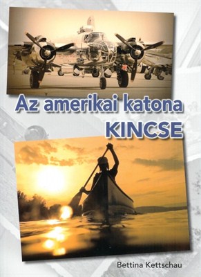 Az amerikai katona kincse