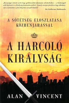 A harcoló királyság