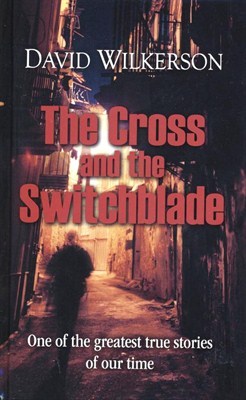 The Cross and the Switchblade (Hardback / Keménytáblás)