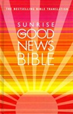 Angol Biblia Good News Bible Sunrise Hardback (Hardback / keménytáblás)