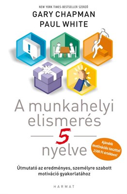 A munkahelyi elismerés 5 nyelve (Papír)