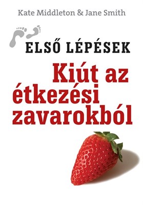 Kiút az étkezési zavarokból (Papír)