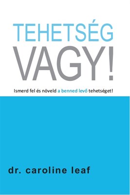 Tehetség vagy! (Keménytáblás)