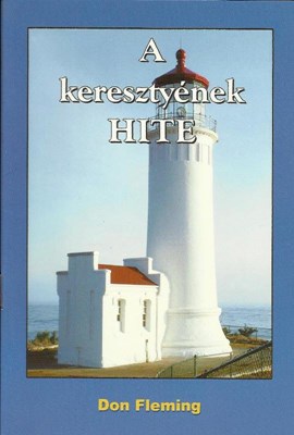 A keresztyének hite