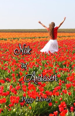 Nők az aratásért