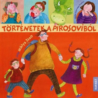 Történetek a Pirosoviból