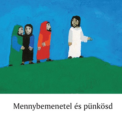 Mennybemenetel és pünkösd