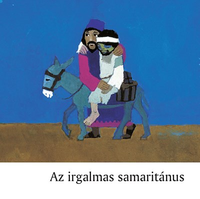 Az irgalmas samaritánus (Füzet)