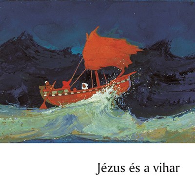 Jézus és a vihar (Füzet)