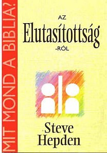 Mit mond a Biblia az elutasítottságról