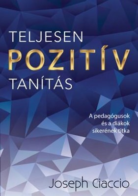 Teljesen Pozitív Tanítás (Papír)