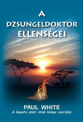 A dzsungeldoktor ellenségei (Papír)