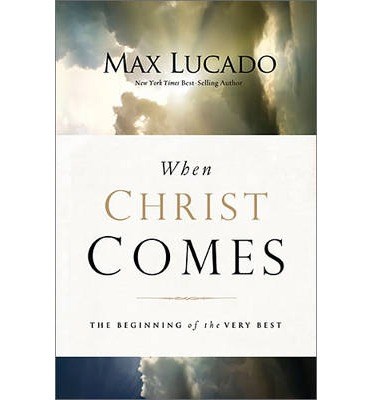 When Christ Comes (Paperback)