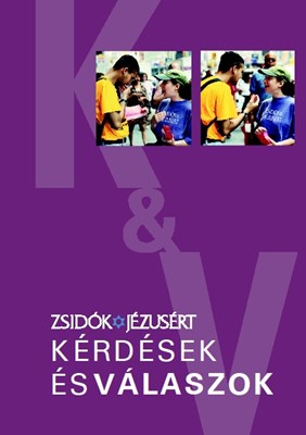 Zsidók Jézusért: Kérdések és válaszok (Füzetkapcsolt)