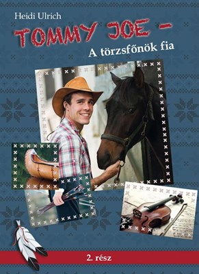 Tommy Joe - A törzsfőnök fia (Papír)