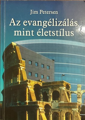 Az evangélizálás mint életstílus (Papír) [Antikvár könyv]