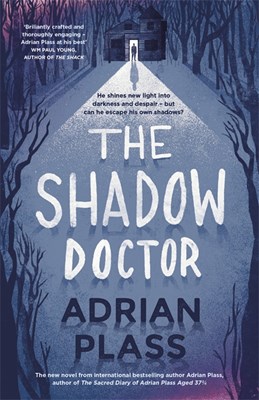 The Shadow Doctor (Hardback)