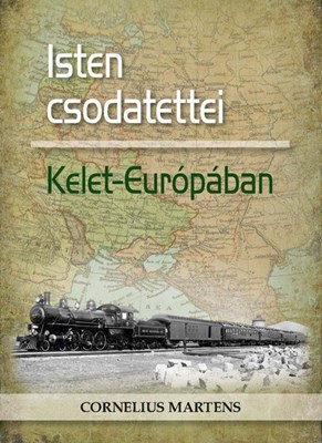 Isten csodatettei Kelet-Európában (Papír)