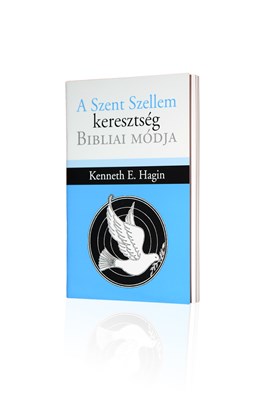 A Szent Szellem keresztség bibliai módja (Papír)