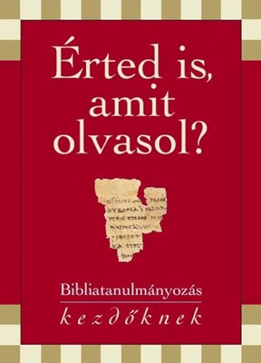 Érted is, amit olvasol? I.